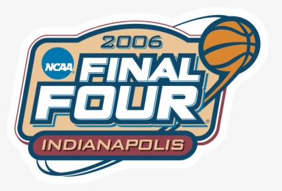 2006 Final Four Indianapolis, HD Png Download, Free Download