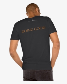 Mens - T - 2 - Back View Zoomed Out - How Doing - Active Shirt, HD Png Download, Free Download
