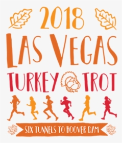 Las Vegas Turkey Trot, Six Tunnels To Hoover Dam Half - Illustration, HD Png Download, Free Download