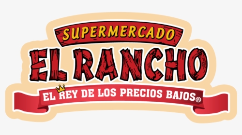 El Rancho Supermercado Logo, HD Png Download, Free Download