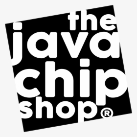 The Java Chip Shop - Poster, HD Png Download, Free Download