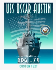 Uss Oscar Austin Ddg-79 Destroyer Military Poster - Us Navy, HD Png Download, Free Download