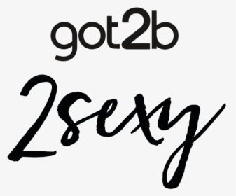 Got2b Com 2sexy Productline Logo - Calligraphy, HD Png Download, Free Download