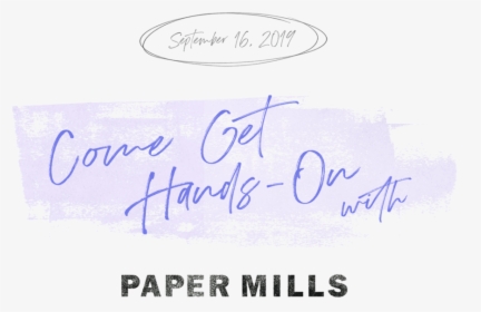 Paper Mills Title 01 - Calligraphy, HD Png Download, Free Download