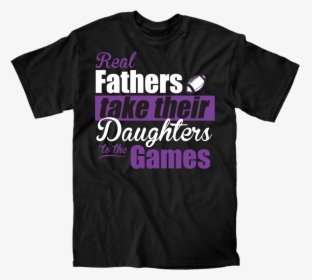 Real Fathers Football - Active Shirt, HD Png Download, Free Download
