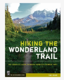 Wonderland Trail Book Cover By Tami Asars, HD Png Download, Free Download