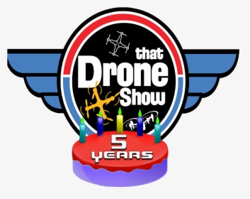 That Drone Show - International Drone Day, HD Png Download, Free Download