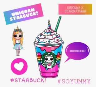 #sticker #unicorn Starbuck #so Yummy #drink - Kawaii Starbucks, HD Png Download, Free Download