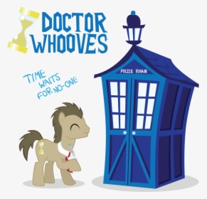 Doctor Whooves Time Waits For No-one Police Barn The - Mlp Tardis Doctor Whooves, HD Png Download, Free Download