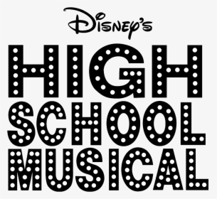 High School Musical Logo Png - High School Musical Vector, Transparent Png, Free Download