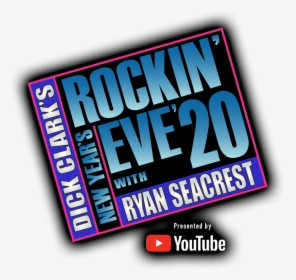 Dick Clark's New Year's Rockin Eve With Ryan Seacrest, HD Png Download, Free Download