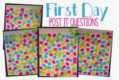 Finding Fun, Simple Ideas That Provide A Great First - First Day Of School Post Its, HD Png Download, Free Download
