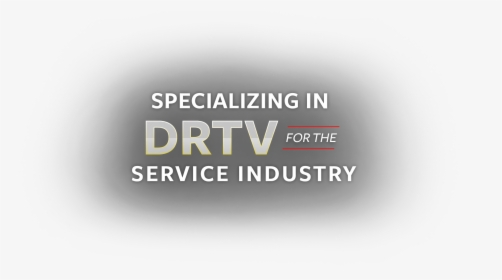 Specializing In Drtv Service Industry - Graphics, HD Png Download, Free Download