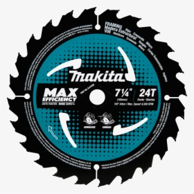 B-61656 - Makita Max Efficiency Blade, HD Png Download, Free Download