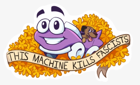 Machine Kills Fascists Putt Putt, HD Png Download, Free Download