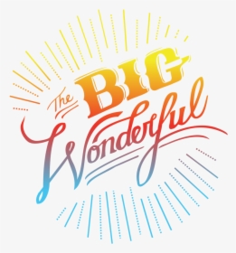 Thebigwonderful Throwback Burst No Est 2018 Gradient - Calligraphy, HD Png Download, Free Download
