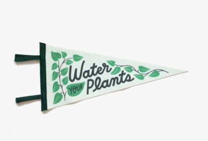 Image Of Water Your Plants - Banner, HD Png Download, Free Download