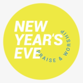 New Years Eve Circle Yellow - Mein Job Macht Mit Sicherheit Sinn, HD Png Download, Free Download