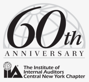 60th Anniversary - Institute Of Internal Auditors, HD Png Download, Free Download