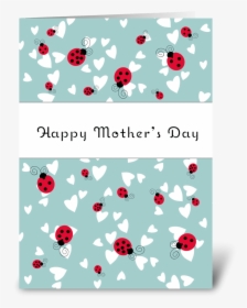Happy Mother"s Day Ladybugs Greeting Card, HD Png Download, Free Download