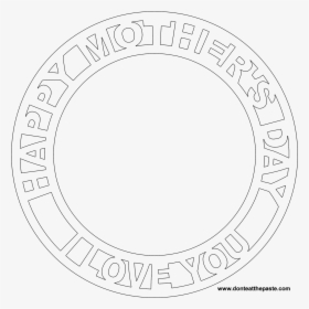 Happy Mother"s Day Blank Frame In Jpg And Transparent - Circle, HD Png Download, Free Download