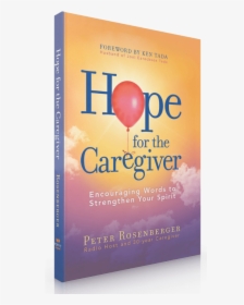 Hope For The Caregiver - Flyer, HD Png Download, Free Download