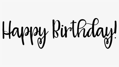 Happy Birthday Black Transparent Background, HD Png Download, Free Download