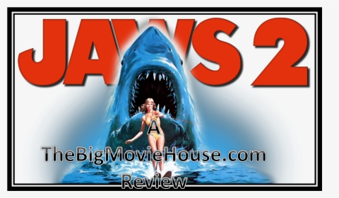 Jaws 2 (1978) (1574x1007), Png Download - Jaws 2 Poster, Transparent Png, Free Download