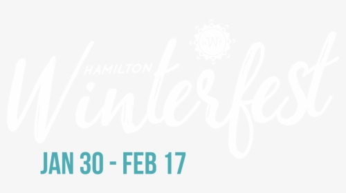Hamilton Winterfest - Calligraphy, HD Png Download, Free Download