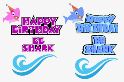 Birthday Shark Design Png, Transparent Png, Free Download