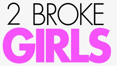2 Broke Girls Logo - 2 Broke Girls, HD Png Download, Free Download