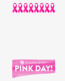 Breast Cancer Frames Png , Png Download - Sharsheret Pink Day, Transparent Png, Free Download