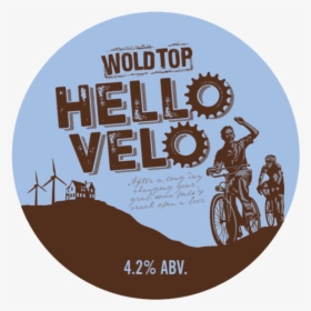 Wold Top Helo Velo - Wold Top Hello Velo, HD Png Download, Free Download