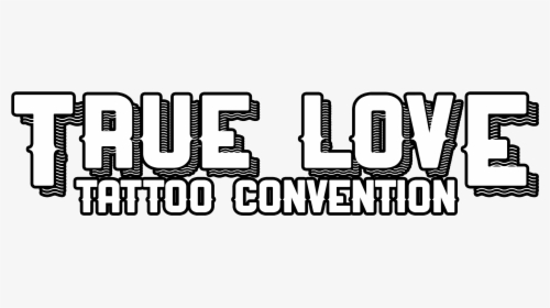 True Love Tattoo Convention Logo, HD Png Download, Free Download