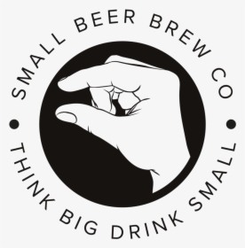 Hand Holding Beer Png , Png Download - Small Beer Brew Co, Transparent Png, Free Download