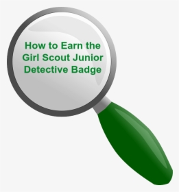 How To Earn The Junior Girl Scout Detective Badge-complete - Girl Scout Detective Badge Handwriting Details, HD Png Download, Free Download