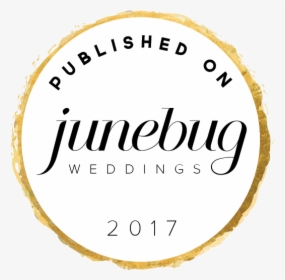 Ul Vra Bg6bzy D 1jkdw39acsg 3sckuizmvc K Hawccszb8tq2ip00axe - Published On Junebug Weddings 2017, HD Png Download, Free Download