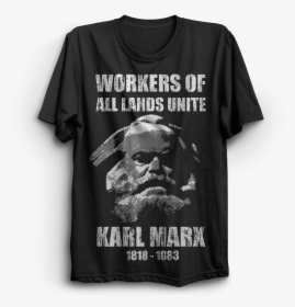 Anti Karl Marx Shirt, HD Png Download, Free Download