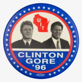 Wft Clinton Gore "96 Political Button Museum - Don T Forget Valentine, HD Png Download, Free Download