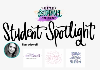 Lc Student Spotlight Header - Hand Lettering Students, HD Png Download, Free Download