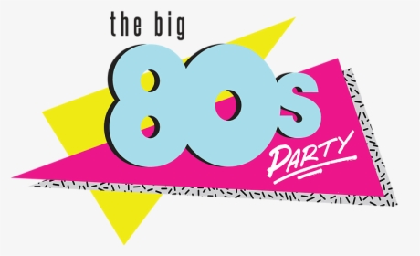 Jump In Your Time Machine And Join Us For “the Big - 80's Party Png, Transparent Png, Free Download