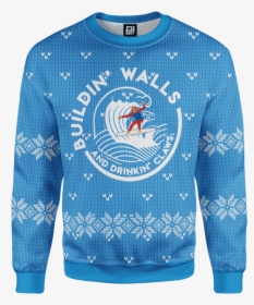 Building Walls And Drinking Claws Christmas Sweater - Building Walls And Drinking Claws, HD Png Download, Free Download