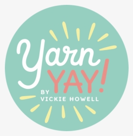 Yarn Yay Logo - Label, HD Png Download, Free Download
