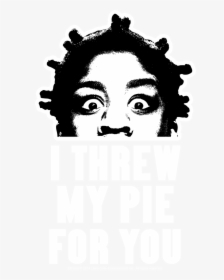 Threw My Pie For You T Shirt, HD Png Download, Free Download