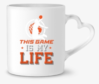 Mug Heart Basketball Life By Original T-shirt - Coffee Cup, HD Png Download, Free Download
