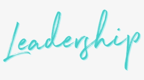 Leadership - Calligraphy, HD Png Download, Free Download