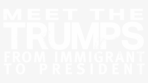 Meet The Trumps - Poster, HD Png Download, Free Download