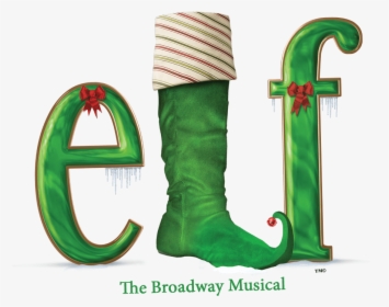 Elf The Musical - Elf The Musical 2018, HD Png Download, Free Download