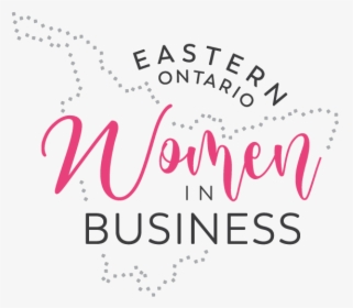 Eastern Ontario Women In Business - Calligraphy, HD Png Download, Free Download