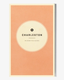 Wildsam Charleston Guide Flat, HD Png Download, Free Download